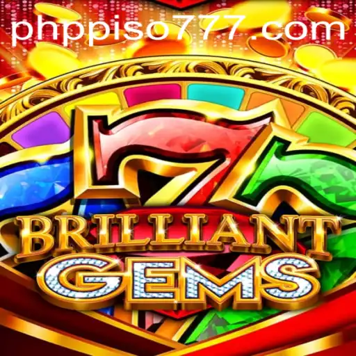 Exploring the World of BrilliantGems: A Detailed Guide to the Game and PHP PISO