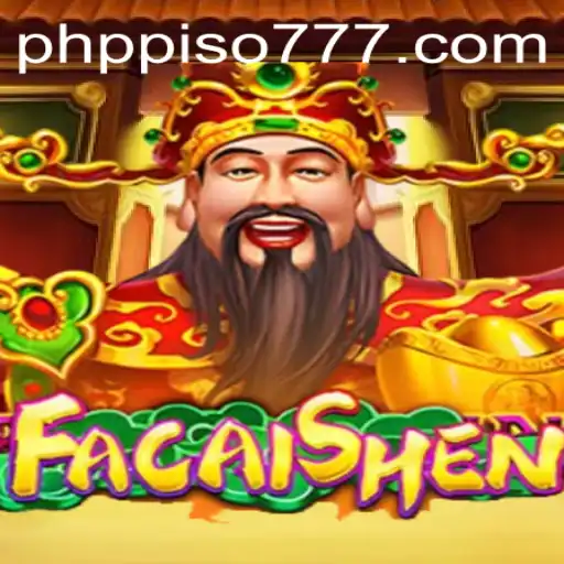 Explore the Excitement of FaCaiShen with PHP PISO